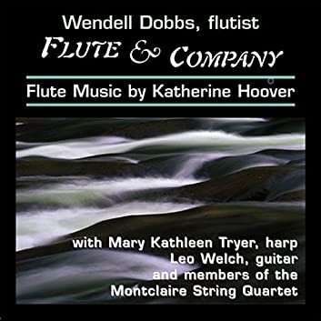 Wendell Dobbs, Mary Kathleen Tryer, Leo Welch & members of the Montclair String Quartet